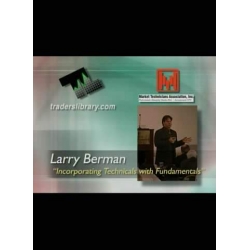 Larry Berman – Incorporating Technicals with Fundamentals